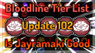 NEW Shindo Life All Bloodlines Tier List Updated Version  Is Jayramaki Good or Bad [upl. by Darrej]