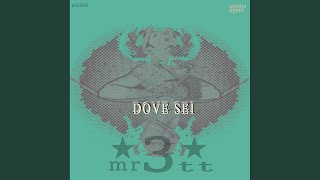 Dove Sei Original Mix [upl. by Avin746]