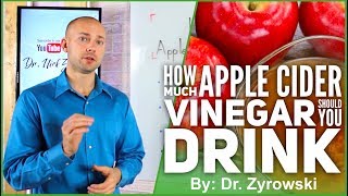 How Much Apple Cider Vinegar Should You Drink  Researched Based [upl. by Haldan]