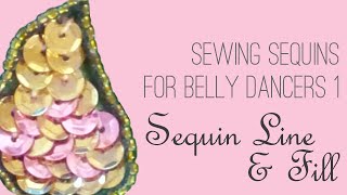 How to Sew Sequins 1 Sequin Lines amp Fill [upl. by Elesig]