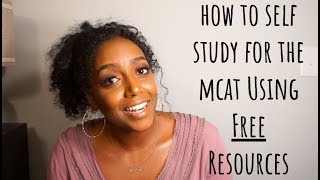 MCAT PREP SELF STUDY  FREE RESOURCES [upl. by Hebel]