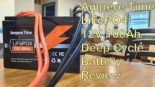 Ampere Time LiTime 12V 100Ah LiFePO4 Battery Review [upl. by Vanhomrigh]