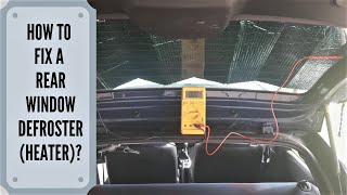 How To Fix A Rear Window Defroster [upl. by Glanville40]