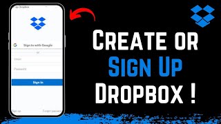 How to Create a Dropbox  Sign Up Dropbox [upl. by Atinaj]