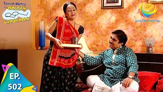 Taarak Mehta Ka Ooltah Chashmah  Episode 502  Full Episode [upl. by Dorothee]