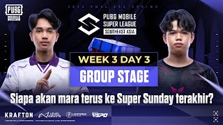 BM 2024 PMSL SEA W3D3  Spring  Siapa akan mara terus ke Super Sunday terakhir [upl. by Alisun]