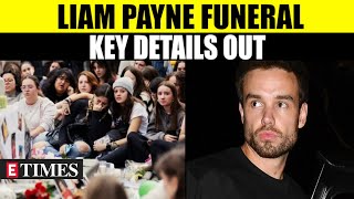 Liam Payne Funeral Service Every Important Detail We Know So Far [upl. by Ecyarg]