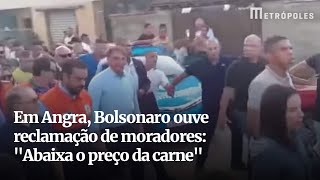 Em Angra Bolsonaro ouve reclamação de moradores quotAbaixa o preço da carnequot [upl. by Nnyltak]