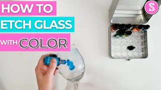 DIY Etched Glass with Color Fast and Easy [upl. by Assiral]