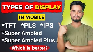 Smartphone All Types Display TFTPLSIPS Super AmoledSuper Amoled Plus Samsung Display [upl. by Brooks]