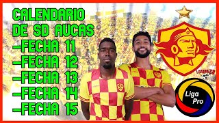 🔥CALENDARIO DE SD AUCAS PRIMERA ETAPA LIGAPRO ECUADOR 2024  PROXIMOS PARTIDOS LIGAPRO FASE 1 [upl. by Inaliel]