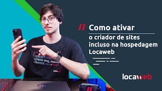 Como ativar criador de sites incluso na hospedagem Locaweb [upl. by Gregory320]