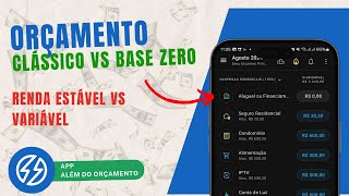 Orçamento Clássico VS Base Zero  App Além do Orçamento [upl. by Chard]