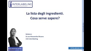 Webinar LA LISTA DEGLI INGREDIENTI [upl. by Kelton]