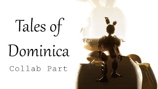 Tales of Dominica  Collab part for LlamToons [upl. by Lussi]