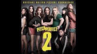 Pitch Perfect 2  The Barden Bellas  Kennedy Centre Performance Audio [upl. by Haim]