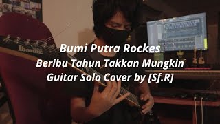 Bumi Putra Rockers  Seribu Tahun Takkan Mungkin [upl. by Adleme]