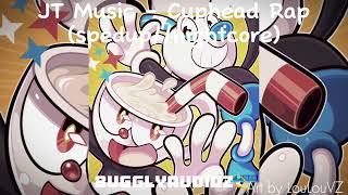 JT Music  Cuphead Rap spedupnightcore [upl. by Nalliuq]