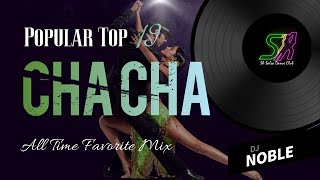 Favorite Cha Cha Mix 19 ♫ Cha Cha 1 Hour ♫ Cha Cha x Music x 차차음악  홍대 살사 바차타 동호회 SA [upl. by Nylatsyrc]