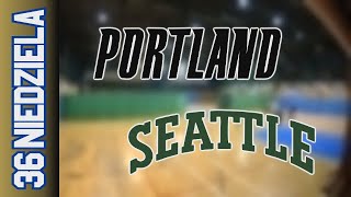 03 11 Portland vs Seattle – Niedziela Div Jesień 2024 [upl. by Andreana406]