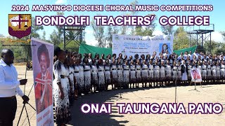 Bondolfi Teachers College Onai Taungana Pano 2024 Masvingo Diocese Choral Music Competitions [upl. by Sihtam]