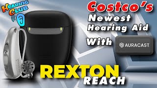 Rexton Reach 1499 Costcos Newest Hearing Aid Just Dropped [upl. by Schrader]