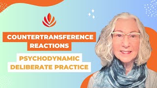 Deliberate Practice for Countertransference Reactions – Webinar with Dr Hanna Levenson [upl. by Sedruol]