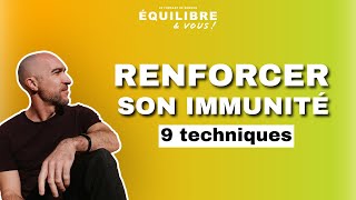 PODCAST  9 Techniques pour avoir un Système Immunitaire FORT 💪 [upl. by Attenyl]