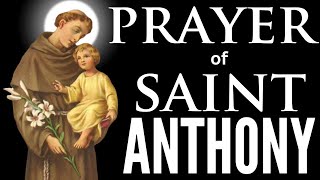 Powerful Prayer to Saint Anthony [upl. by Antonin]