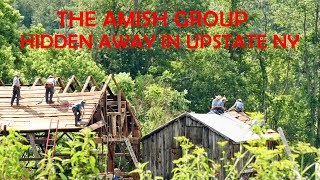 Americas Most OBSCURE AMISH ENCLAVE Upstate New Yorks Unlikely AMISH Settlement [upl. by Oigimer796]