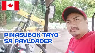 PINASUBOK TAYO SA PAYLOADER [upl. by Alicec]