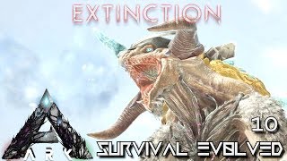 ARK EXTINCTION  ICE TITAN TAMING THE EASY WAY   ARK SURVIVAL EVOLVED E10 [upl. by Eresed121]