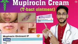 T bact ointmentMupirocin ointment usesdose side effectsBactroban ointmentmupiMedicine Talk [upl. by Rimidalv]