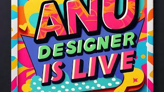 ANU DESIGNER is live [upl. by Anderegg]