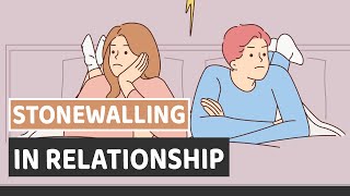 Stonewalling In Relationship Explained [upl. by Blanka]