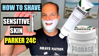 How To Shave Sensitive Skin Parker 24C Razor [upl. by Ami44]