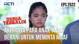 Akhirnya Para AnakAnak Berani Untuk Meminta Maaf  DUNIA TERBALIK [upl. by Donnie]