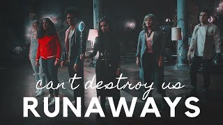 Runaways  cant destroy us [upl. by Farver]