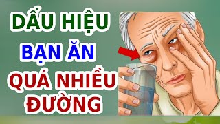 10 DẤU HIỆU Bạn Đang Ăn QUÁ NHIỀU ĐƯỜNG Và Tinh Bột  EVA COCO [upl. by Nemlaz]