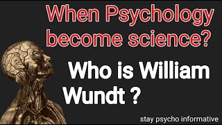 how psychology become science who is william wundt james  Is psychology a science subject urdu [upl. by Naerol]