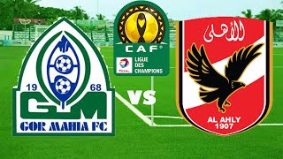 LIVE GOR MAHIA VS AL AHLY  MCHEZO WA LIGI YA MABINGWA AFRIKA CAF CHAMPIONS LEAGUE [upl. by Aliuqet482]