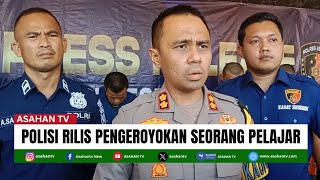 Penjelasan Kapolres Asahan terkait Terduga Pelaku Pengeroyokan Seorang Pelajar [upl. by Katti]