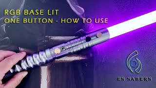 RGB Base Lit Saber  How to use Instructions on one button [upl. by Lellih90]