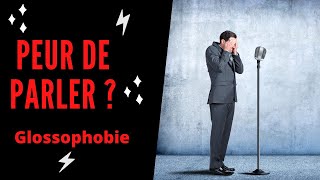 Comment ne plus avoir peur de parler  La Glossophobie [upl. by Atiuqan]