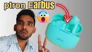 ptron bassbudsquot Earbuds Unboxing and reviews 😲 best earbuds [upl. by Milda]