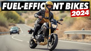 Top 7 Most FuelEfficient Motorcycles For 2024 [upl. by Loftus833]