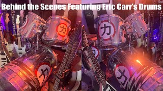 Behind the Scenes Featuring Eric Carrs Drums [upl. by Hoag]