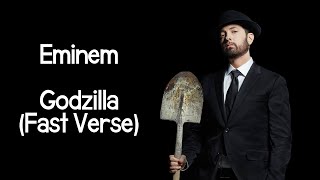 Eminem  Godzilla Fast Verse [upl. by Einnij543]