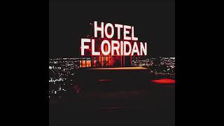 Florida Rains  Hotel Floridan [upl. by Nylime]