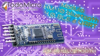 Testeo y Configuración de Modulo HM10 bluetooth 40 BLE a UART [upl. by Eetnahs]